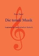 E-Book (epub) Die tonale Musik von Franz Sauter