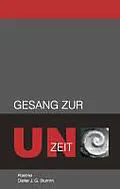 E-Book (epub) Gesang zur Unzeit von Dieter J. G. Brumm