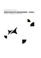 E-Book (epub) Märchenhafte Mediationen von Johannes Meier, Herbert Hofmann