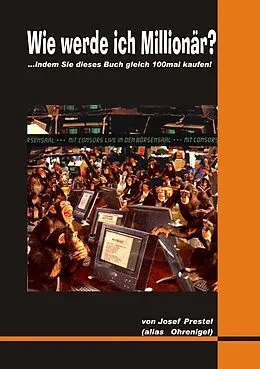 E-Book (epub) Wie werde ich Millionär? von Josef Prestel