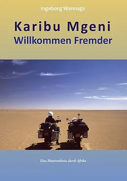 E-Book (epub) Karibu Mgeni Willkommen Fremder von Ingeborg Wannags