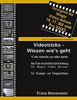 E-Book (epub) Videotricks - Wissen wie's geht von Franz Hansmann