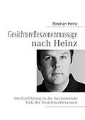 E-Book (epub) Gesichtsreflexzonenmassage nach Heinz von Stephan Heinz