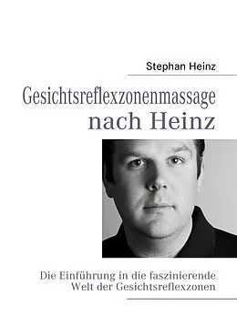 E-Book (epub) Gesichtsreflexzonenmassage nach Heinz von Stephan Heinz