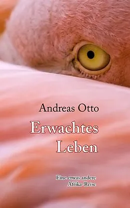 E-Book (epub) Erwachtes Leben von Andreas Otto