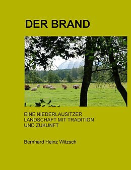 E-Book (epub) Der Brand von Bernhard Heinz Witzsch
