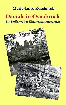 E-Book (epub) Damals in Osnabrück von Marie-Luise Koschnick