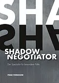 E-Book (epub) Shadow Negotiator von Foad Forghani