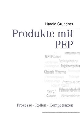 Kartonierter Einband Produkte mit PEP von Harald Grundner