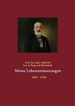 Kartonierter Einband Meine Lebenserinnerungen von Adolf Ott