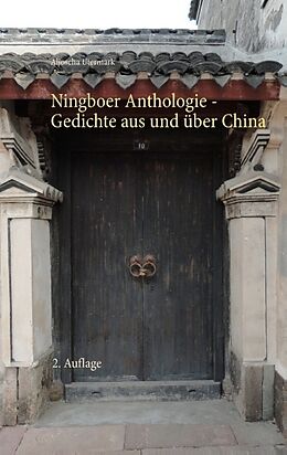 Kartonierter Einband Ningboer Anthologie von Aljoscha Utermark