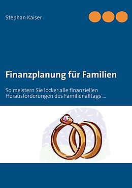 Kartonierter Einband Finanzplanung für Familien von 