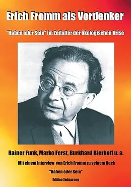 E-Book (epub) Erich Fromm als Vordenker von Burkhard Bierhoff, Marko Ferst, Erich Fromm