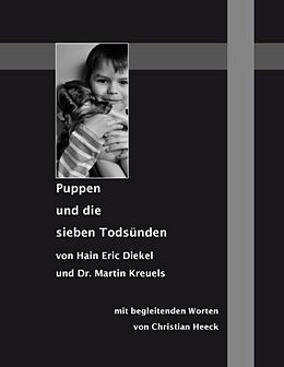 Kartonierter Einband Puppen und die sieben Todsünden von Hain Eric Diekel, Martin Kreuels