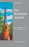 E-Book (epub) Der Kirchturm wackelt von Heinz Beyer