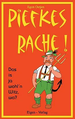 E-Book (epub) Piefkes Rache von Egon Oetjen