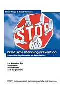 E-Book (epub) Praktische Mobbing-Prävention von Arndt Hermans, Elmar Krings