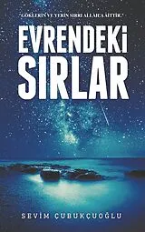 Kartonierter Einband EVRENDEKI SIRLAR von Sevim Çubukcuoglu