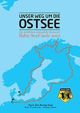 E-Book (epub) Unser Weg um die Ostsee von Birte Wysniewski, Michael Palzer