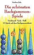 E-Book (epub) Die schönsten Backgammon-Spiele von Matthias Mala