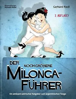 E-Book (epub) Der noch größere Milonga-Führer von Gerhard Riedl