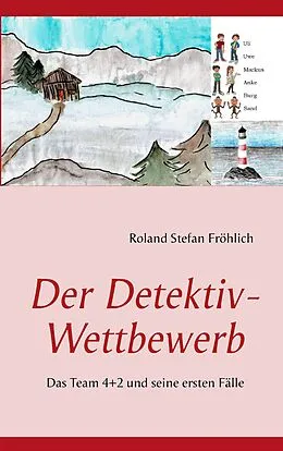 E-Book (epub) Der Detektiv-Wettbewerb von Roland Stefan Fröhlich