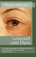 E-Book (epub) Lovecraft und Duve von Thomas Michalski