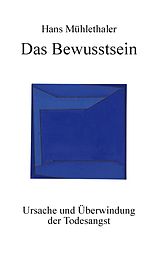 E-Book (epub) Das Bewusstsein von Hans Mühlethaler