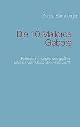 E-Book (epub) Die 10 Mallorca Gebote von Zorica Bamberger