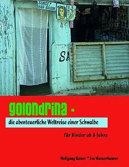 E-Book (epub) Golondrina von Wolfgang Rainer, Eva Wassertheurer