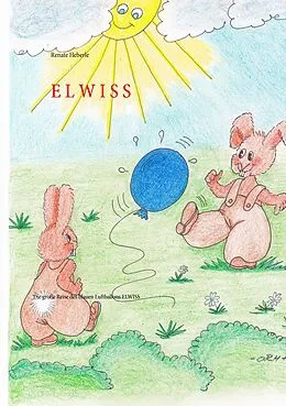 E-Book (epub) Elwiss von Renate Heberle