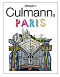 E-Book (epub) Otfried H. Culmanns Paris von Otfried H. Culmann