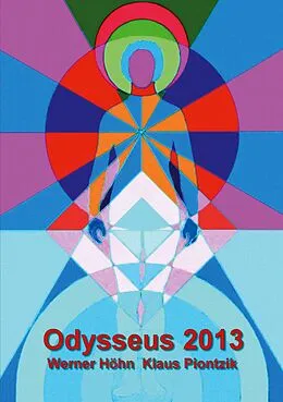 E-Book (epub) Odysseus 2013 von Klaus Piontzik, Werner Höhn