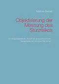 E-Book (epub) Objektivierung der Messung des Sturzrisikos von Matthias Gietzelt