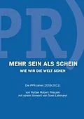 E-Book (epub) Mehr Sein als Schein von Rafael Robert Pilsczek
