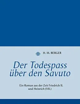 E-Book (epub) Der Todespass über den Savuto von H. M. Berger