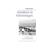E-Book (epub) Kindheit in Schonungen von Johanna Vogel