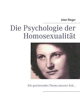 E-Book (epub) Die Psychologie der Homosexualität von Jolan Rieger