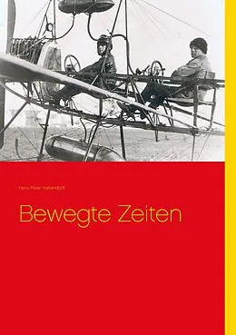 E-Book (epub) Bewegte Zeiten von Hans-Peter Hattendorff