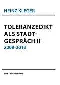 E-Book (epub) Toleranzedikt als Stadtgespräch II von Heinz Kleger