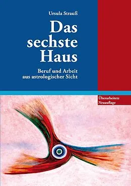 E-Book (epub) Das sechste Haus von Ursula Strauß