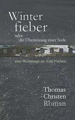 E-Book (epub) Winterfieber von Thomas Christen