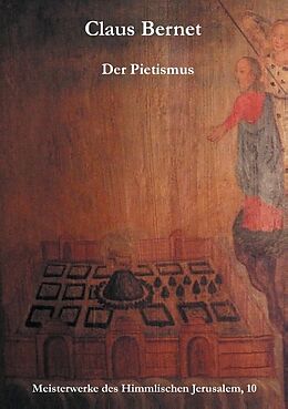 Kartonierter Einband Der Pietismus von Claus Bernet
