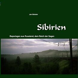 Kartonierter Einband Sibirien von Jan Balster
