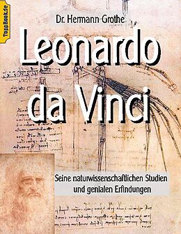 Kartonierter Einband Leonardo da Vinci von Hermann Grothe