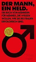 E-Book (epub) Der Mann, ein Held. von Mathieu Laurent, Vincent Paul