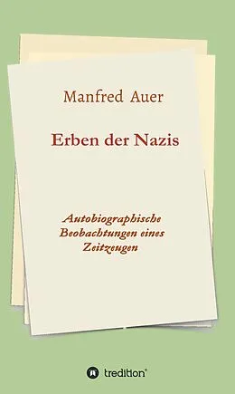 E-Book (epub) Erben der Nazis von Manfred Auer