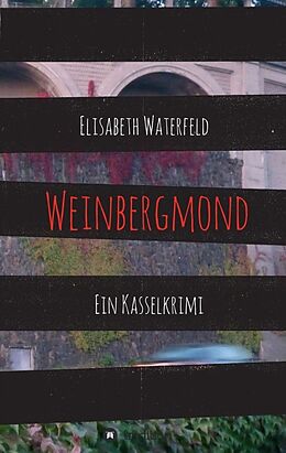 Kartonierter Einband Weinbergmond von Elisabeth Waterfeld