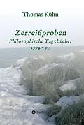 E-Book (epub) Zerreißproben von Thomas Kühn