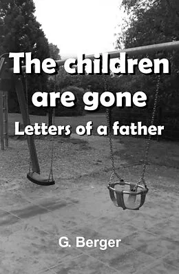 E-Book (epub) The children are gone von G. Berger